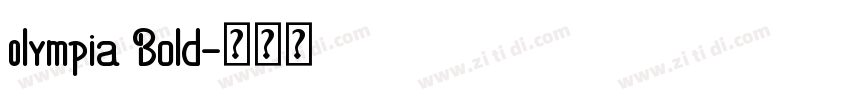 0lympia Bold字体转换 0lympia Bold字体转换